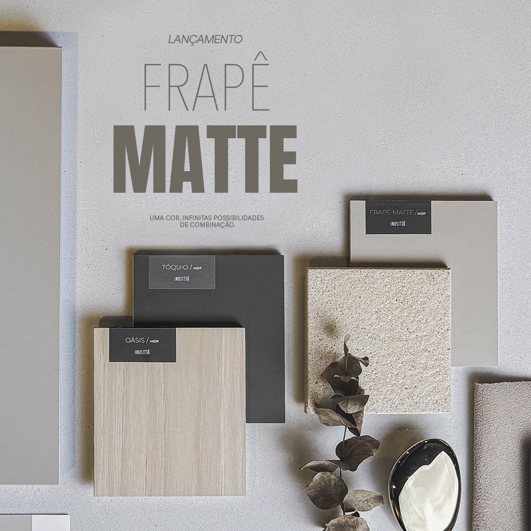 Lançamento Frapê Matte